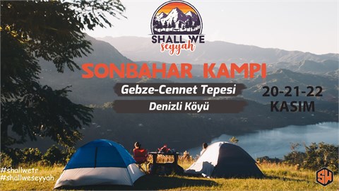 Shall we? Büyük Sonbahar Kampı