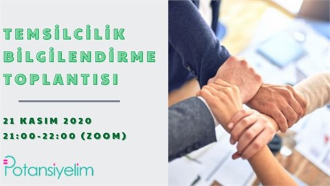 Temsilcilik Bilgilendirme Toplantısı