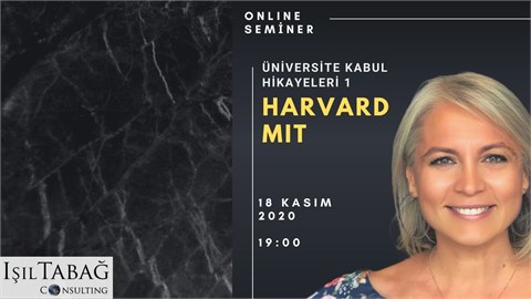 Üniversite Kabul Hikayeleri 1- "Harvard & MIT"