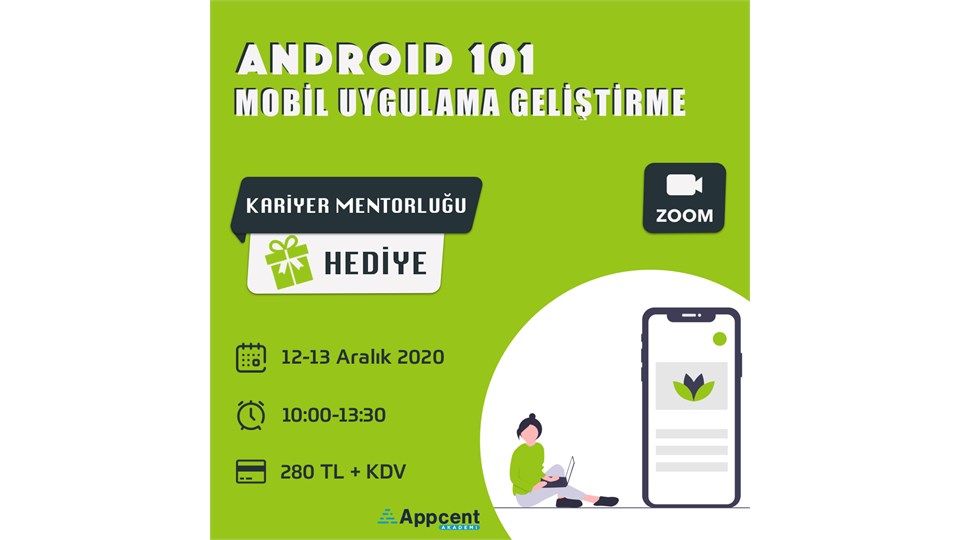 Android 101 - Mobil Uygulama Geliştirme