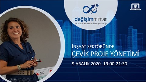 İNŞAAT SEKTÖRÜNDE ÇEVİK PROJE YÖNETİMİ-WEBINAR