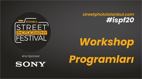 İstanbul Street Photo Festival Workshop Programı & Ödül Töreni 2020