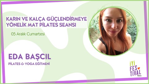 KARIN VE KALÇA GÜÇLENDİRMEYE YÖNELİK MAT PİLATES SEANSI