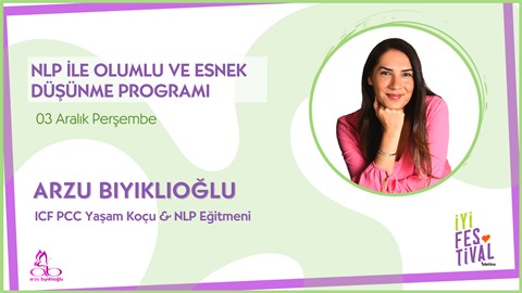 NLP ile Olumlu ve Esnek Düşünme Programı