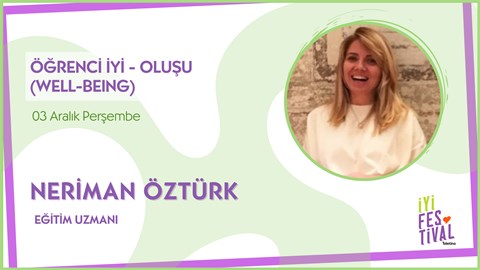 Öğrenci İyi -Oluşu (Well-Being)