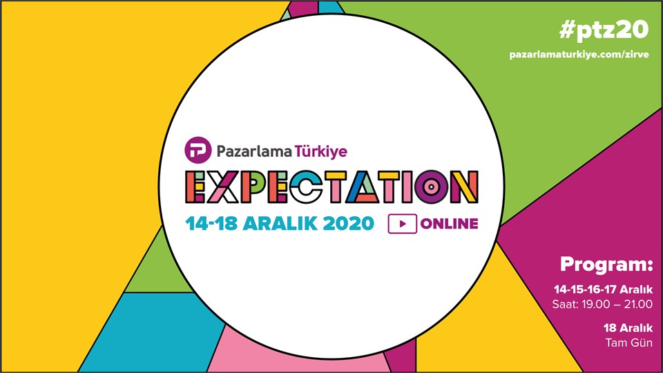 Pazarlama Türkiye Zirvesi "Expectation"