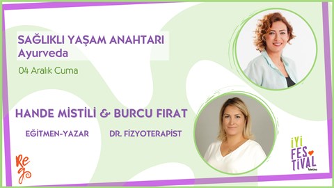 Sağlıklı Yaşamın Anahtarı Ayurveda