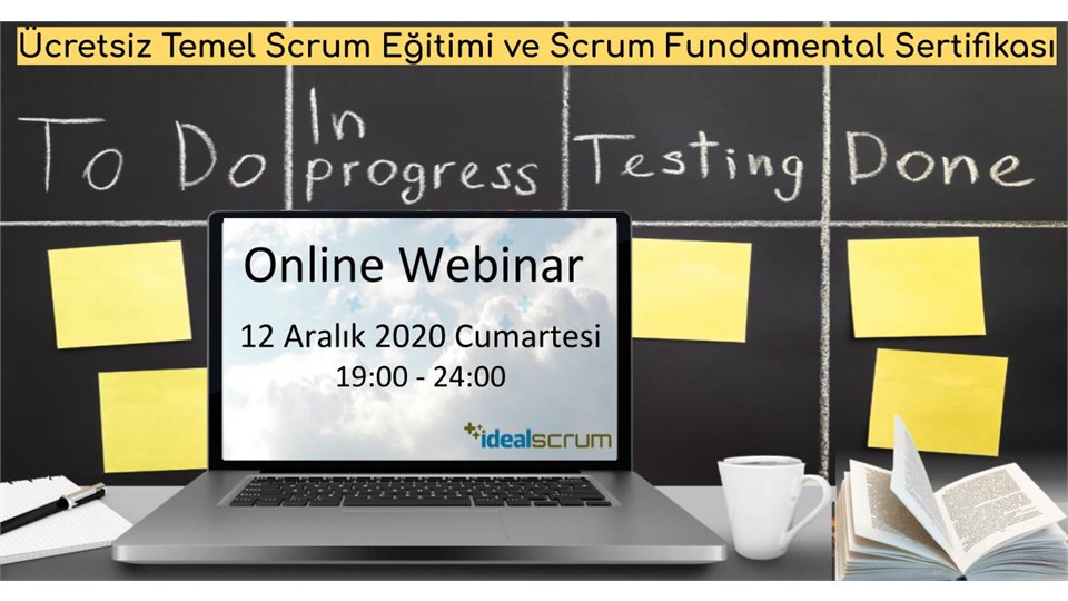 Ücretsiz Temel Scrum Webinar ve Eğitimi – Uluslararası Scrum Fundamentals Sertifikasyonu