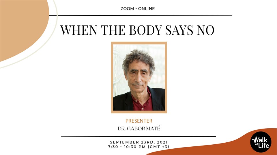 When The Body Say No: Mind/Body Unity and the Stress-Disease Connection