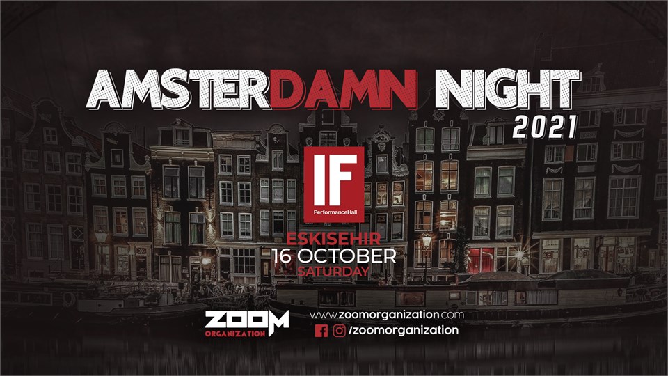 Amsterdamn Night IF Eskişehir