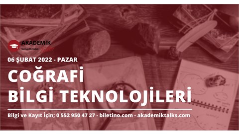 COĞRAFİ BİLGİ SİSTEMLERİ ve TEKNOLOJİLERİ (CBS)