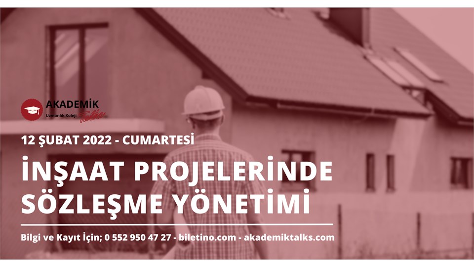 İnşaat Projelerinde Sözleşme Yönetimi