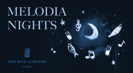 Melodia Nights / The Ritz-Carlton,