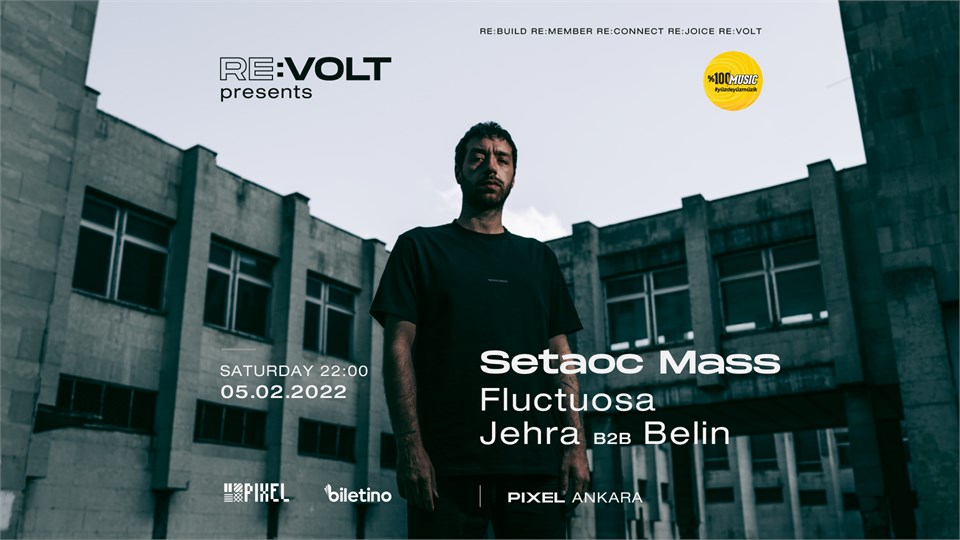 RE:VOLT PRESENTS: SETAOC MASS