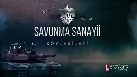 Savunma Sanayii Söyleşileri'22