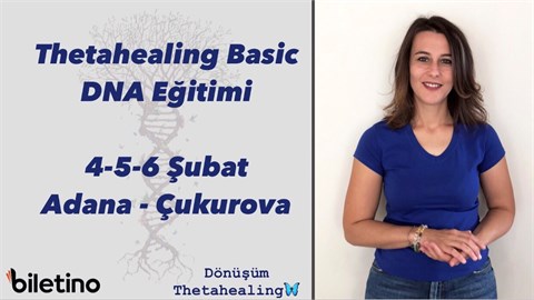 THETAHEALING BASIC DNA EĞİTİMİ