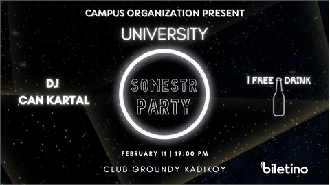 UNIVERSITY SOMESTR PARTY