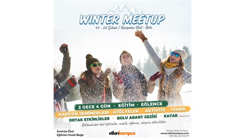 Winter Meetup I Eğitim, Eğlence, Tatil