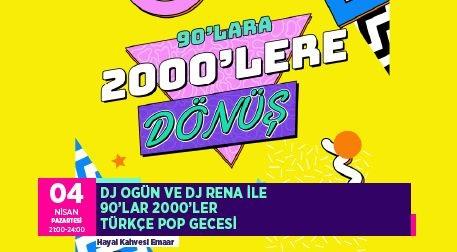 DJ Ogün - DJ Rena 90'lar 2000'ler Türkçe Pop
