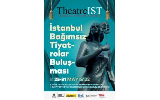 İstanbul Bağımsız Tiyatrolar Buluşması 25 Mayıs’ta Başlıyor