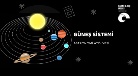 7-10 Yaş Astronomi Atölyesi - Güneş Sistemi