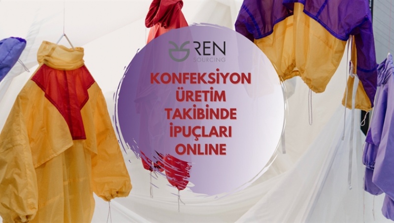 Konfeksiyon Üretim Takibinde İpuçları Online