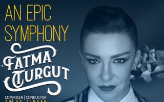 An Epic Symphony - Fatma Turgut