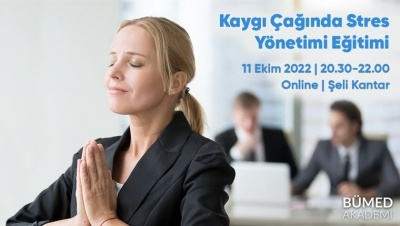 Kaygı Çağında Stres Yönetimi Eğitimi