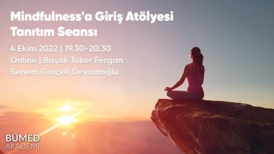 Mindfulness'a Giriş Atölyesi Tanıtım Seansı