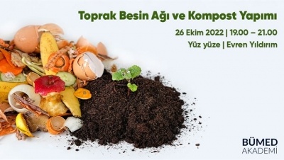 Toprak Besin Ağı ve Kompost Yapımı