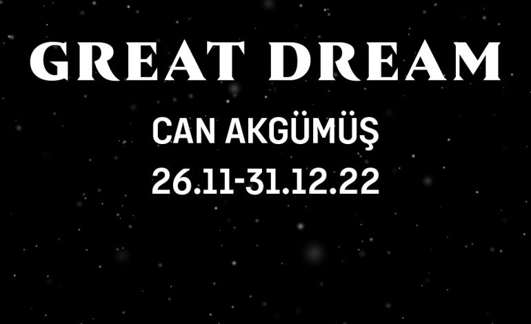 Can Akgümüş - Great Dream