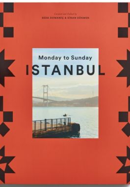 Monday to Sunday Istanbul