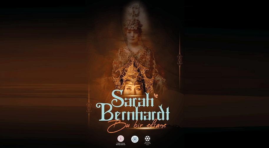 Bu Bir Efsane Sarah Bernhardt