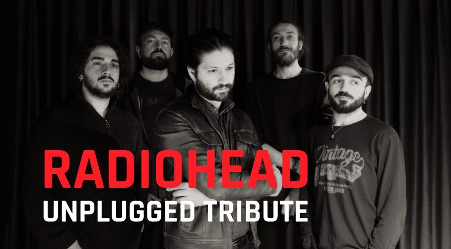 Radiohead Tribute Unplugged