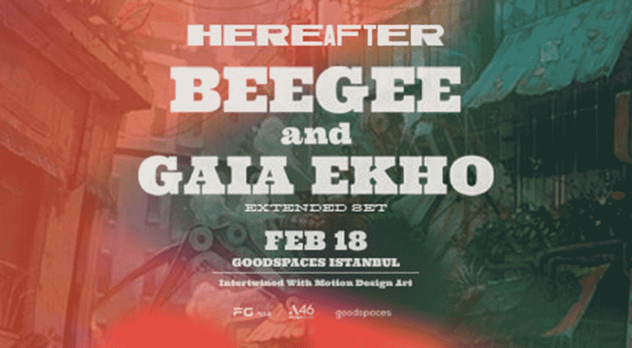 HEREAFTER - BeeGee & Gaia Ekho