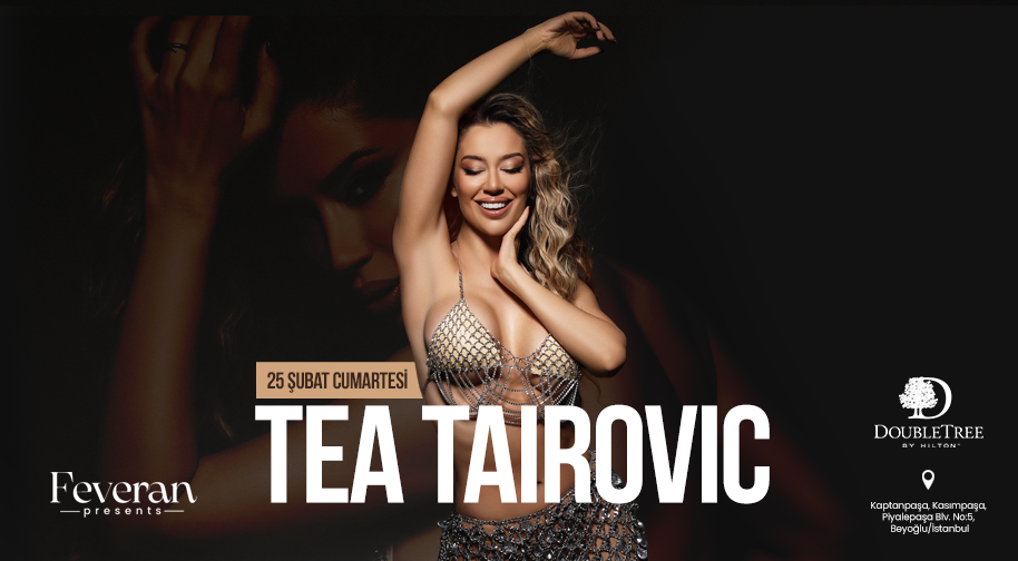 Tea Tairovic - İstanbul