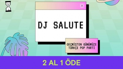 Geçmişten günümüze Türkçe Pop Parti - DJ SALUTE