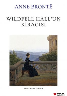 Wildfell Hall'un Kiracısı - Anne Brontë