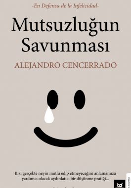 Mutsuzluğun Savunması - Alejandro Cencerrado