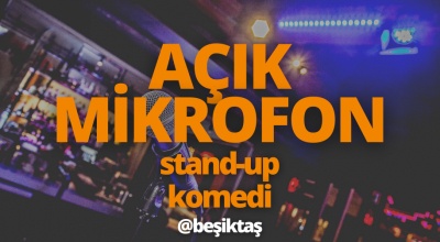Açık Mikrofon Stand Up Beşiktaş