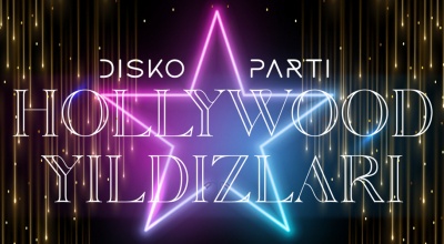Hollywood Yıldızları Disko Parti