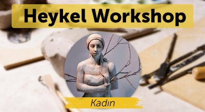Kadın Heykel Workshop