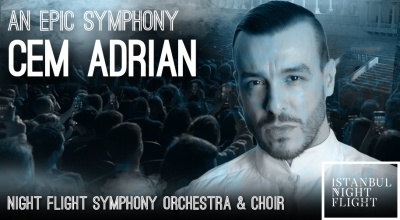 An Epic Symphony & Cem Adrian