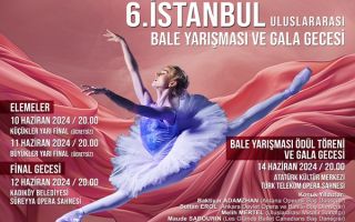 6. İstanbul Uluslararası Bale Yarışması Final Gecesi