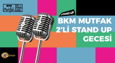 BKM Mutfak 2’li Stand Up Gecesi