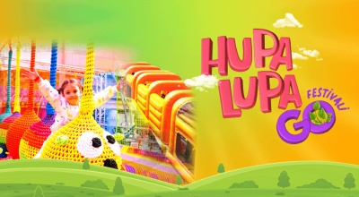 Hupalupa Go Çocuk Festivali