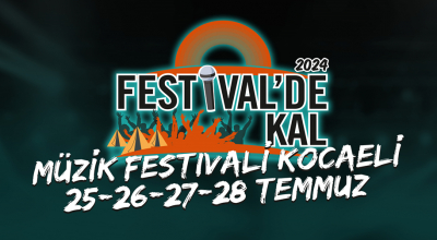 Festival'de Kal 2024 - Cumartesi
