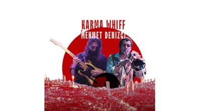 Karma Whiff x Mehmet Denizci