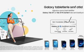 Galaxy Tab S9 Serisi Tabletlerde 'Okula Dönüş' Kampanyası