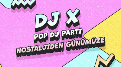 DJ X - Pop Dj Parti - Nostaljiden